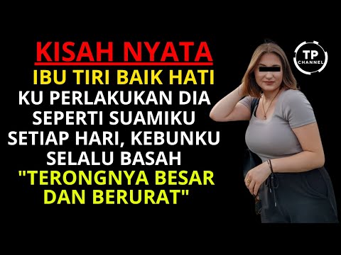 Kisah Nyata - Bikin Syok!!! Kisah Seorang Ibu Tiri Perlakukan Anak Tirinya Seperti Suami | Viral