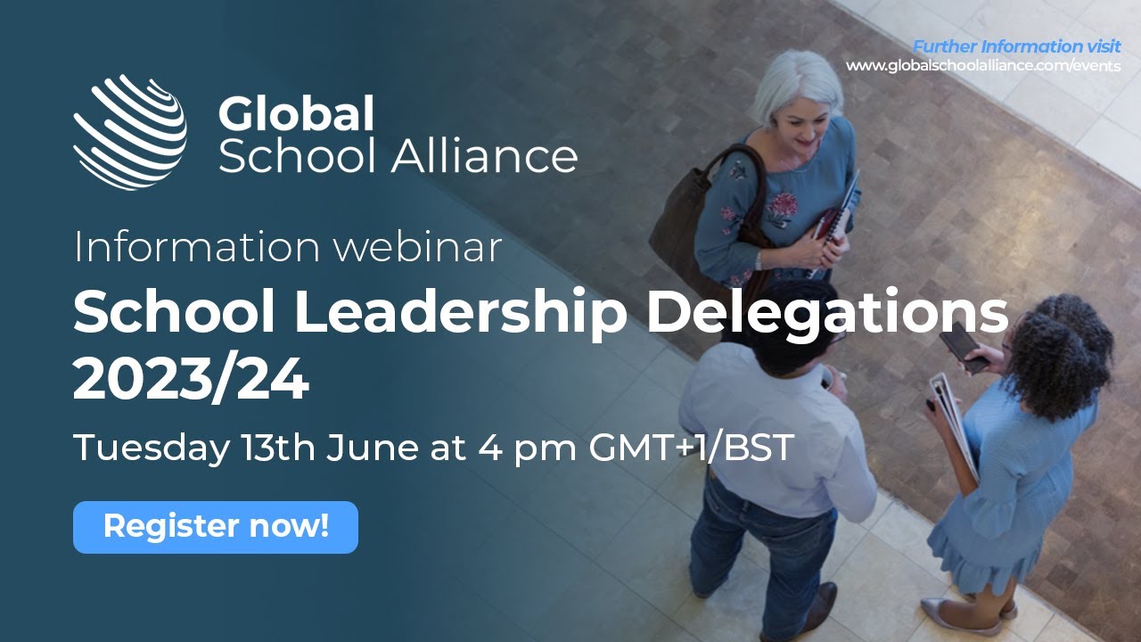 GSA Leadership Delegations 2023/24 - Information Webinar