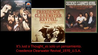 Creedence Clearwater Revival - It's Just A Thought extended 1970 EUA