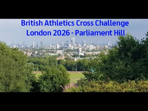 British Athletics Cross Challenge London 2026 - Parliament Hill