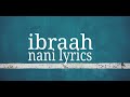 Ibraah - Nani (Official Lyrics)