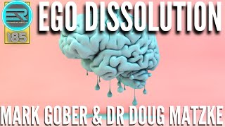 Download lagu 185 | Mark Gober & Dr Doug Matzke | Ego Dissolution mp3 Download lagu 185 | Mark Gober & Dr Doug Matzke | Ego Dissolution mp3