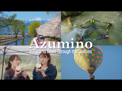 【信州安曇野】心ほどける、山と水と暮らすまち。四季の魅力を一挙公開！