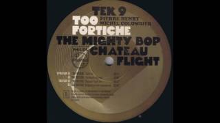 A2 ‎– Pierre Henry & Michel Colombier - Too Fortiche (The Mighty Bop Mix)