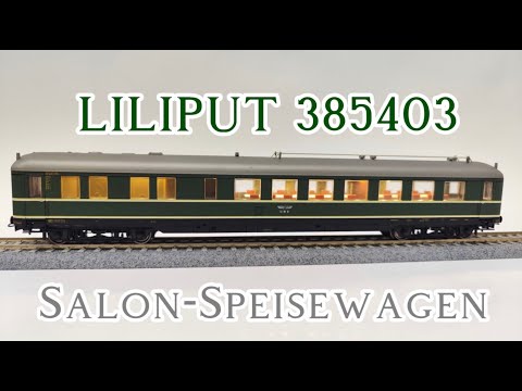 Liliput Führersonderzug 385403 Salon Speisewagen unboxing & inneneinrichtung