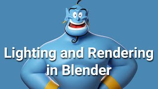 Lighting and Rendering in Blender video thumbnail