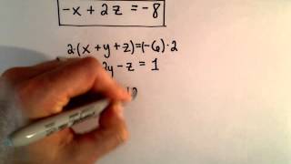 System of 3 Equations, 3 Unknowns Using Elimination- Ex 2