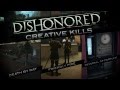 Βίντεο παιχνιδιού για Dishonored  ΤΚ