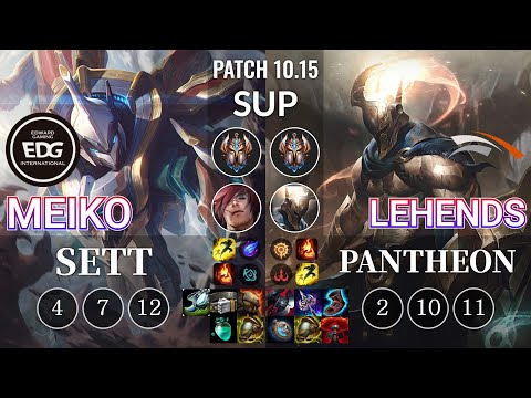 EDG Meiko Sett vs HLE Lehends Pantheon Sup - KR Patch 10.15