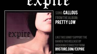 Expire - Callous