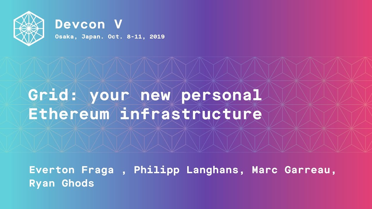 Grid: your new personal Ethereum infrastructure preview