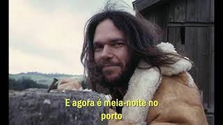 Midnight on the Bay - Neil Young Legendado PT-BR