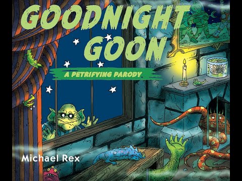 Goodnight Goon - Read Aloud