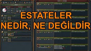 ESTATE REHBERİ -  Europa Universalis 4 Domination