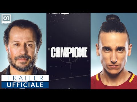 IL CAMPIONE di Leonardo D'Agostini (2019) - Trailer Ufficiale HD