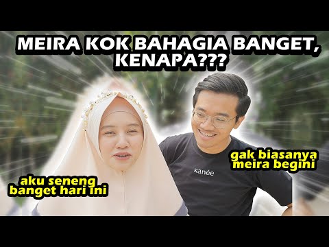 HARI INI MEIRA BAHAGIA BANGET! Kenapa? Jangan-jangan.. :')