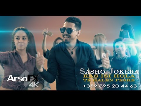 Sasho Jokera - Kas Isi Hola Te Halen Peske |OFFICIAL 4K UHD MUSIC CLIP|