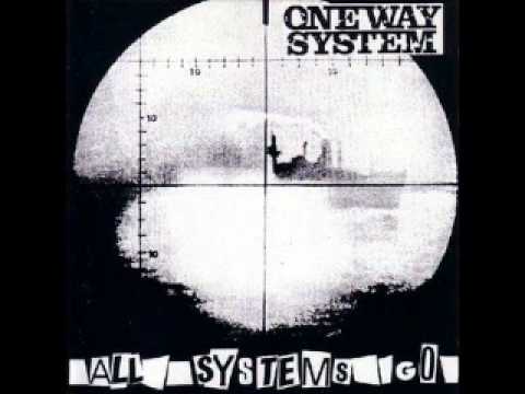 One Way System