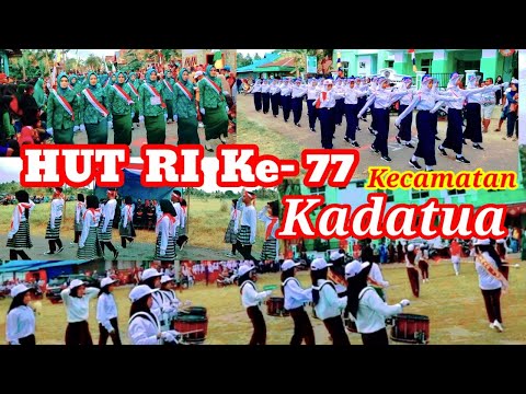 HUT RI ke 77 di Kadatua || Upacara Bendera|Marching Band|Gerak Jalan  Perayaan  17 Agustus 2022