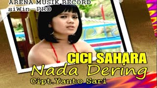 Download lagu Cici Sahara - Nada Dering mp3 Download lagu Cici Sahara - Nada Dering mp3