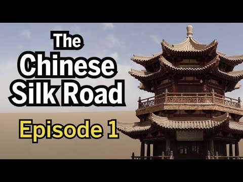 The Chinese Silk Road - Episode 1 - Xi'an, Lanzhou and Jiayuguan fortress | Travel China