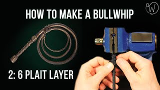 Part 2: 6 Plait Layer