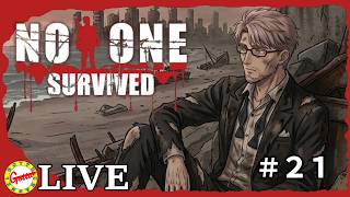 これがオレの【No One Survived】#21 #final