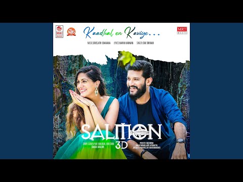 Kaadhal En Kaviye (From "Salmon 3D")