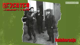 Dezerter - Kolaboracja (official audio)