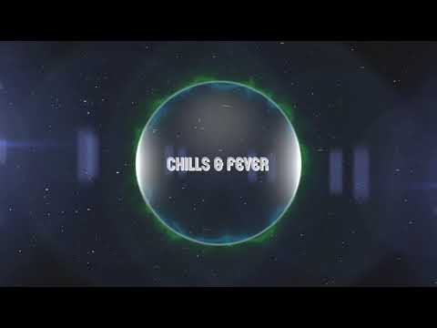 Chills & Fever Part 1 - Saturday 3rd October 2020