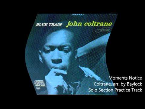 Moment's Notice - arr.  Baylock - Solo Section Practice Track