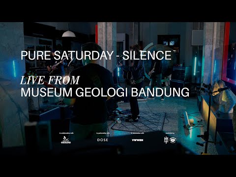 Pure Saturday - Silence | Live From Museum Geologi Bandung