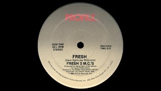 Fresh 3 MCs - Fresh - Vocal '83