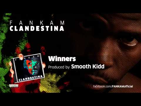 FANKAM - Winners (prod by Smooth Kidd)