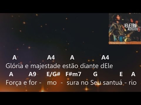 #Cifra "Cantai ao Senhor" — Paulo César Baruk — em A (lá maior)