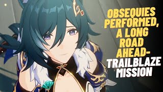 Honkai Star Rail 1.3 — Obsequies Performed, A Long Road Ahead