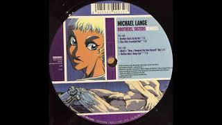 Michael Lange - Brothers, Sisters Brother (Boris In Da Mix)