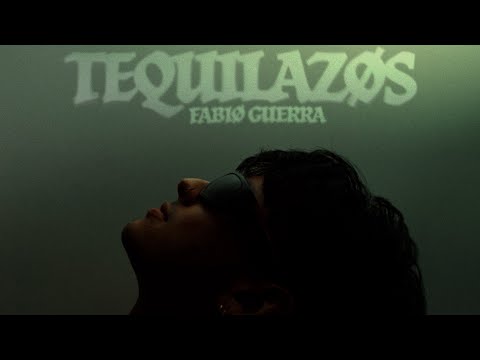 Fabiø Guerra - Tequilazos (Official Video)