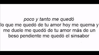 Lo que me quedo santiago cruz con letra