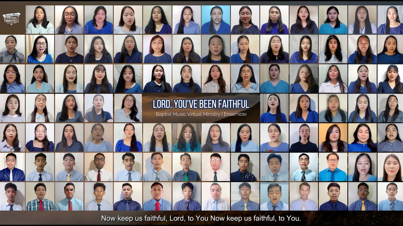 Lord, You've Been Faithful | Baptist Music Virtual Ministry | Ensemble