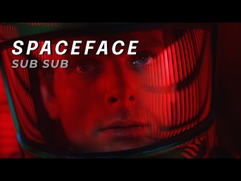 Spaceface - Sub Sub