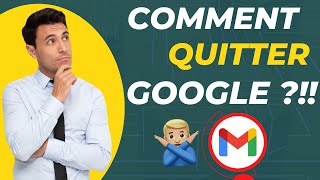 Comment quitter Google et protéger sa vie privée.