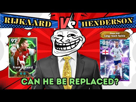 Do You Still NEED HENDERSON if You Have RIJKAARD? 👆🏾