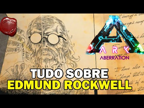 ARKDEX do Sobrevivente Edmund Rockwell - História do ARK no Aberration - ARK Survival Evolved
