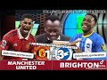 MANCHESTER UNITED VS BRIGHTON English Premier league|Goals and Highlights Akrobeto laughing at MAN U