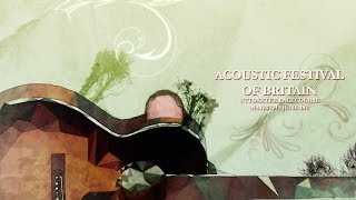 Acoustic Festival of Britain 2014 Matt Cardle - This Trouble Is Ours