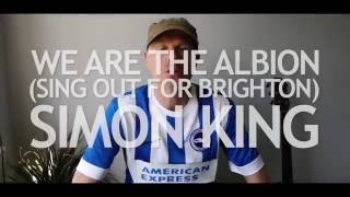 Simon King - We Are The Albion (2016)