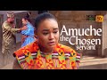 Amuche The Chosen Servant | This Amazing Royal Movie Is BASED ON A TRUE LIFE STORY - African Movies