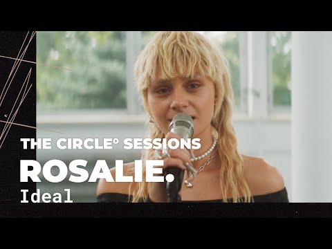 Rosalie. - Ideal (Live) | The Circle° Sessions