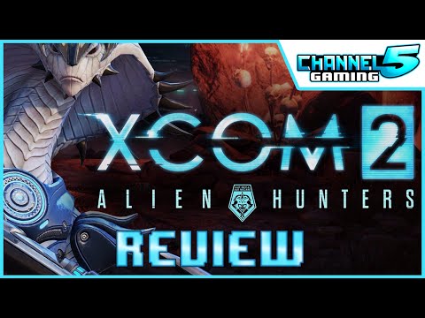 Angry Review! Alien Hunters (Xcom2 DLC2)